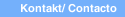 Kontakt/ Contacto